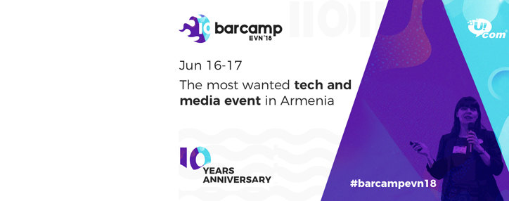 Юбилейная (не)конференция BarCamp-2018 проходит в Ереване 