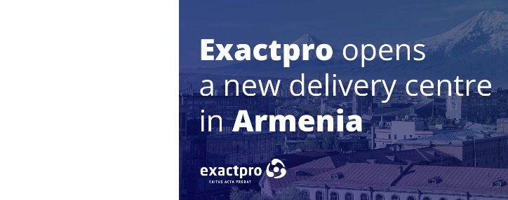 Лидер услуг по тестированию ПО Exactpro объявил об открытии офиса в Ереване