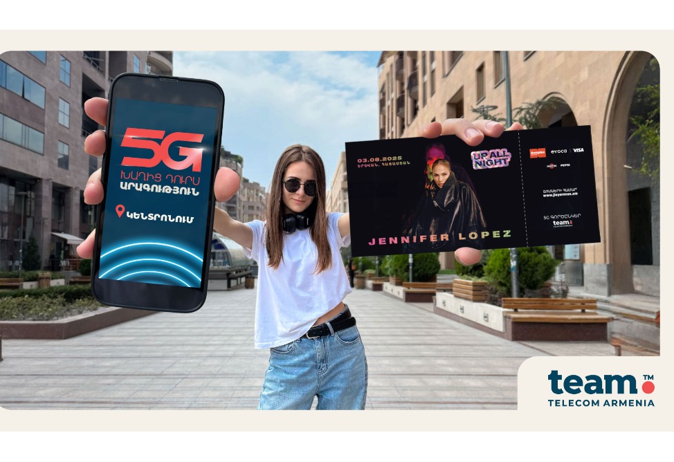 Team – 5G partner of J.Lo concert: the company’s newest network also launched in the center of Yerevan